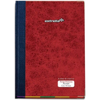 LIBRO FLORETE FORMA FRANCESA ESTRELLA ACTAS 96H